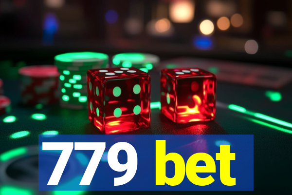 779 bet